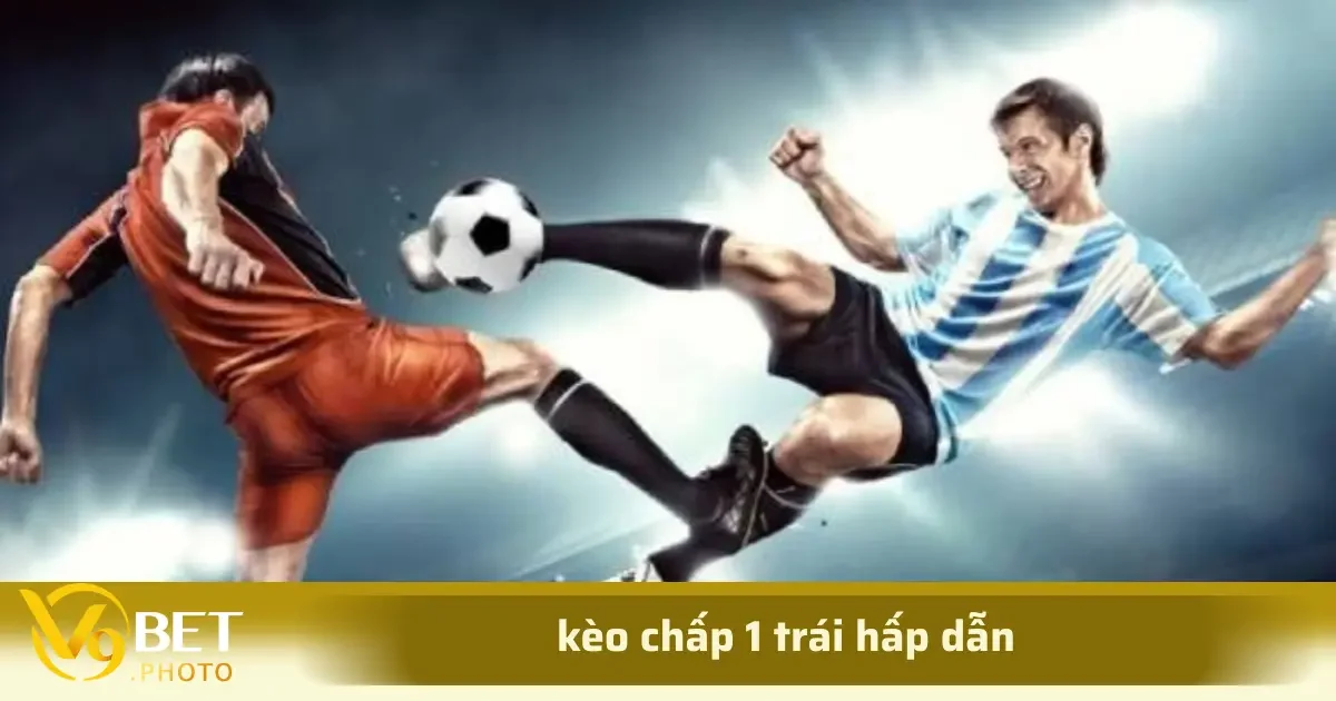 Kèo chấp 1 trái, hay còn gọi là kèo 1 hòa, phản ánh mức độ chênh lệch giữa hai đội bóng trong một trận đấu.