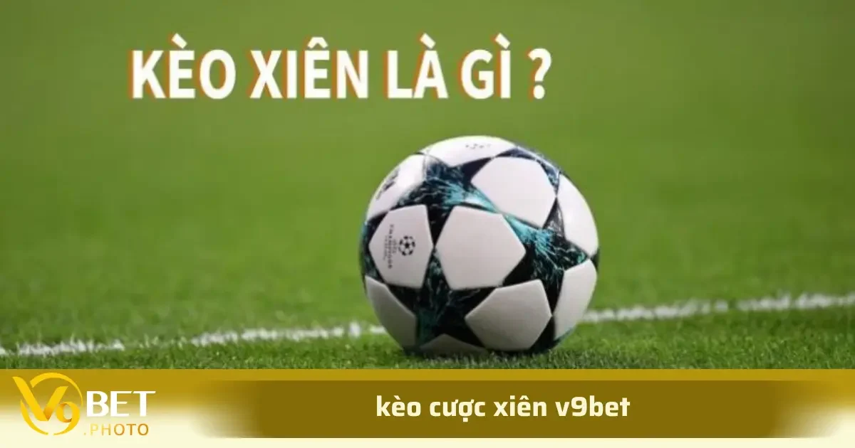 Kèo Cược Xiên Hiệu Quả: Cách Chơi Và Mẹo Cao Thủ 1 Cược xiên hay còn gọi là cược ghép, cược đa mức