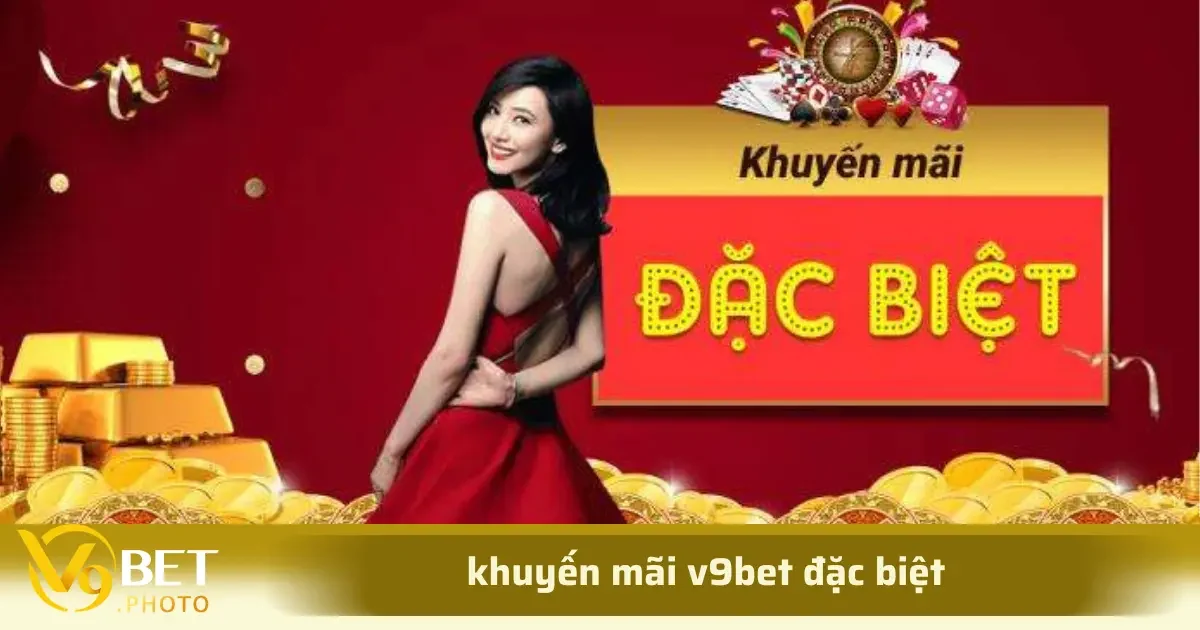 Khuyến Mãi V9Bet VIP: Hoàn Trả Cược, Bảng Xếp Hạng Slot 3 Cách tham gia các chương trình khuyến mãi v9bet nạp tiền