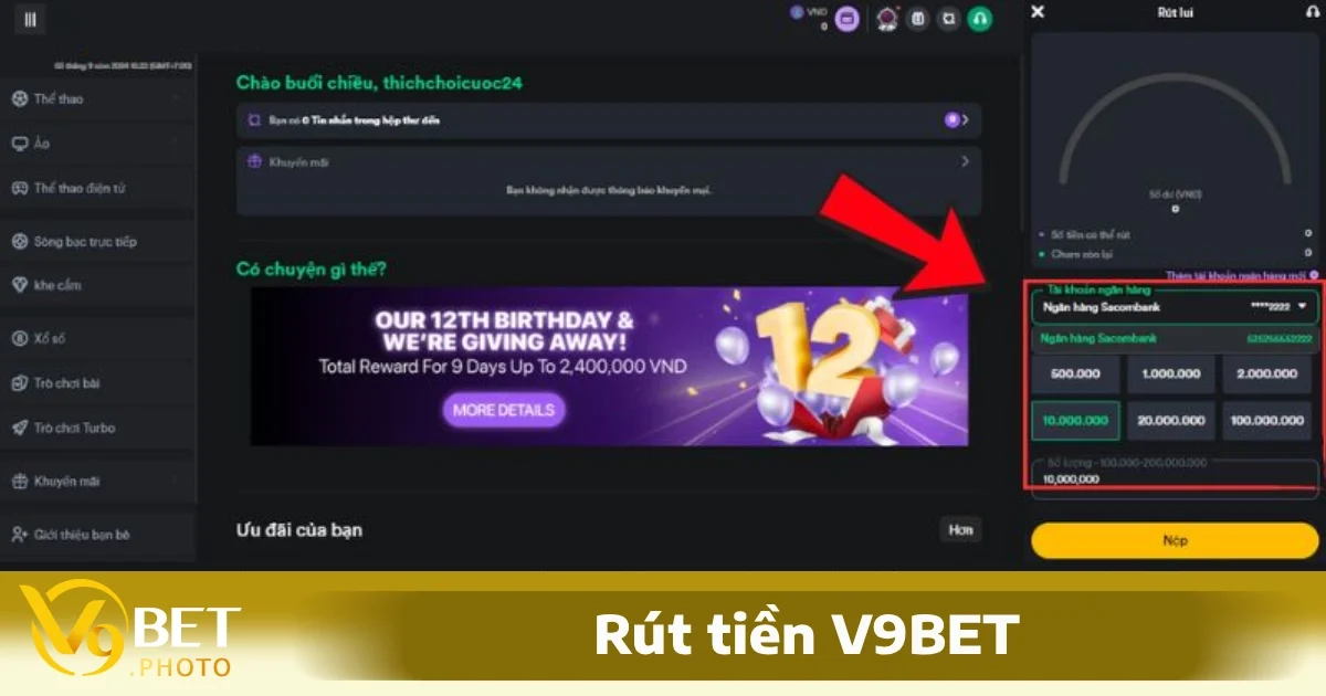 Rút Tiền V9BET Chỉ Trong Vòng 5 Phút An Toàn Tiện Lợi 1 Việc rút tiền V9BET về tài khoản ngân hàng rất đơn giản