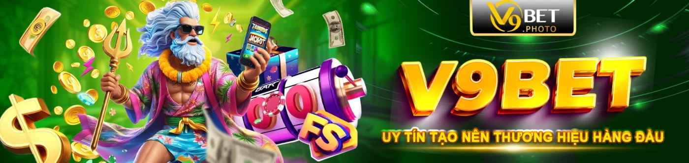 V9BET 20 v9bet uy tín tạo nên thương hiệu hàng đầu