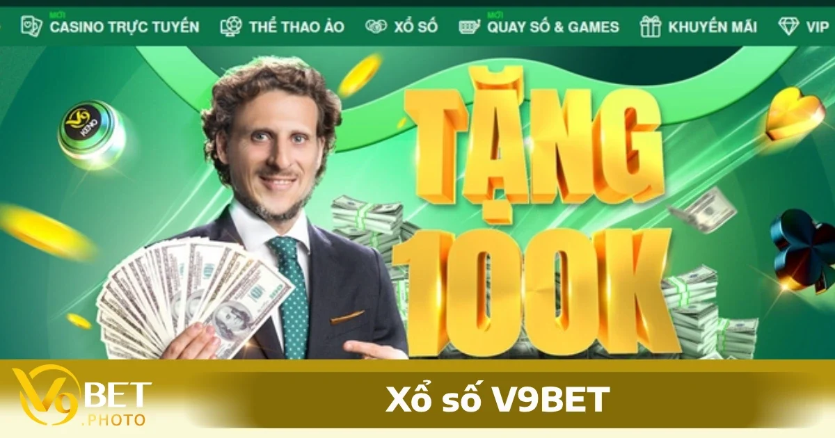 xổ số V9BET 3 Tham gia xổ số V9BET nhận nhiều ưu đãi hấp dẫn